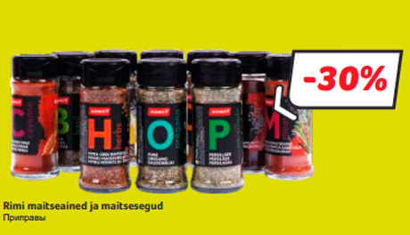 Rimi maitseained ja maitsesegud  -30%
