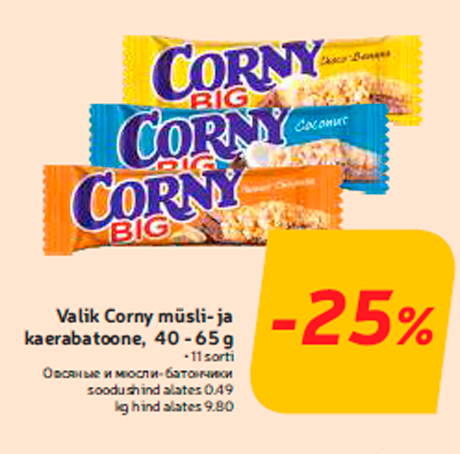 Valik Corny müsli- ja kaerabatoone, 40 - 65 g  -25%
