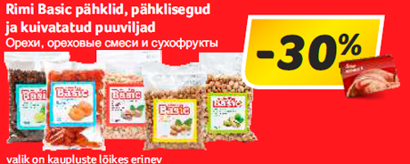 Rimi Basic pähklid, pähklisegud ja kuivatatud puuviljad  -30%