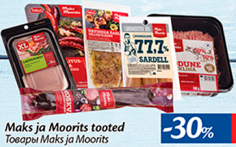 Maks ja Moorits tooted  -30%