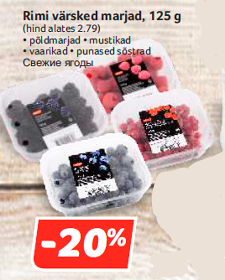 Rimi värsked marjad, 125 g  -20%