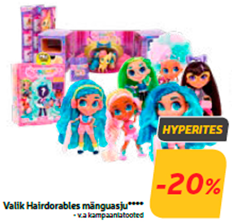 Valik Hairdorables mänguasju****
