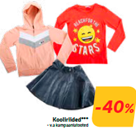 Kooliriided***  -40%
