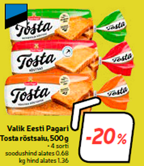 Valik Eesti Pagari Tosta röstsaiu, 500 g  -20%
