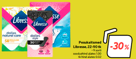 Pesukaitsmed
Libresse, 22-90 tk  -30%
