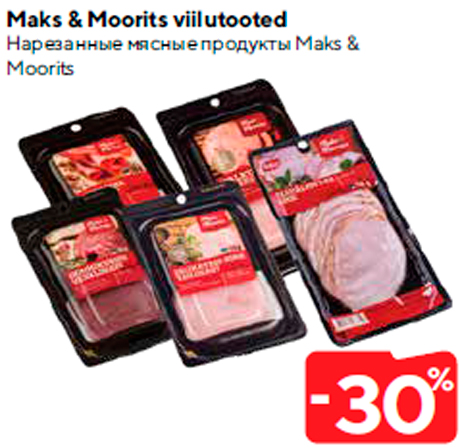 Нарезанные мясные продукты Maks & Moorits  -30%