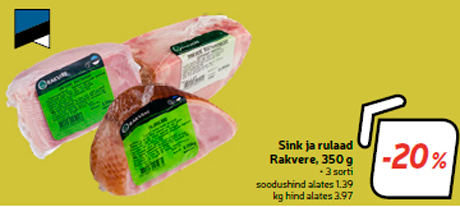 Sink ja rulaad Rakvere, 350 g  -20%
