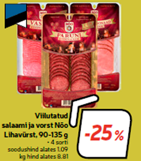 Нарезанные салями и колбаса Nõo Lihavürst, 90-135 г  -25%
