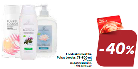 Looduskosmeetika Puhas Loodus, 75-500 ml  -40%
