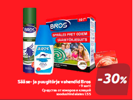 Sääse- ja puugitõrje vahendid Bros  -30%