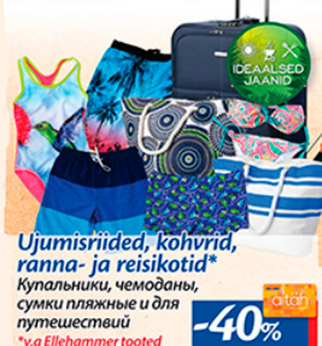 Ujumisriided, kohvrid, ranna- ja reisikotid*  -40%