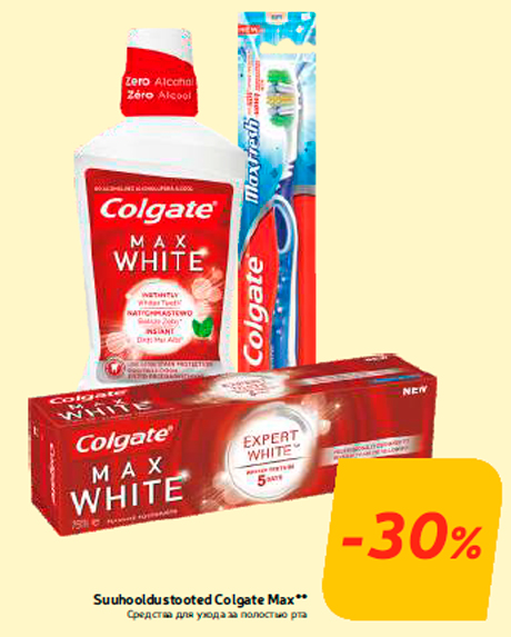 Suuhooldustooted Colgate Max** -30%