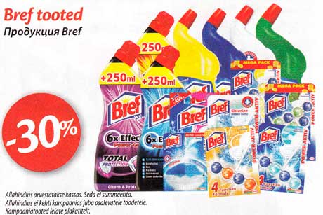 Bref tooted -30%