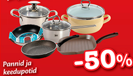 Pannid ja keedupotid  -50%