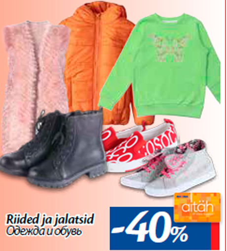 Riided ja jalatsid -40%