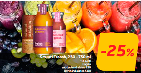 Smuuti Froosh, 250 - 750 ml  -25%
