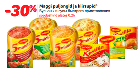 Maggi puljongid ja kiirsupid*  -30%