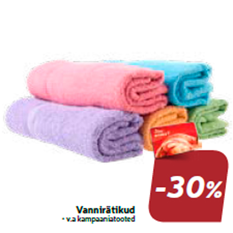 Vannirätikud  -30%
