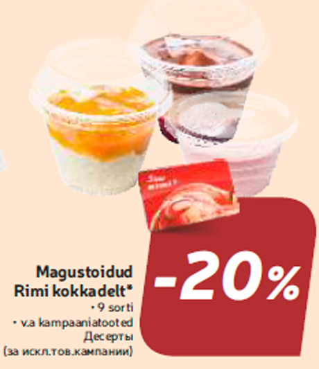 Magustoidud Rimi kokkadelt* -20%