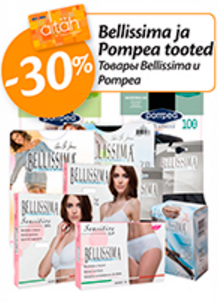 Bellissima ja Pompea tooted -30%