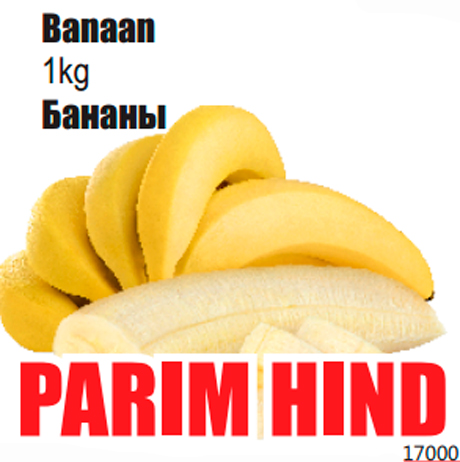 Banaan 1kg - PARIM HIND
