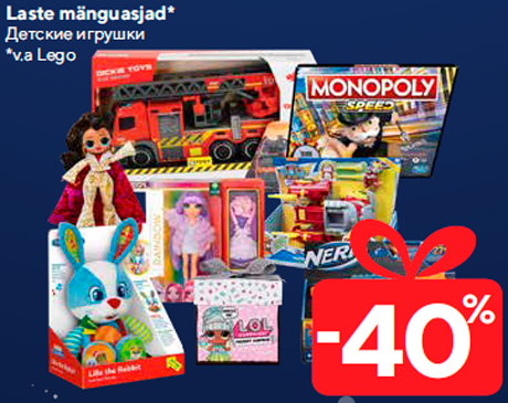 Laste mänguasjad* -40%