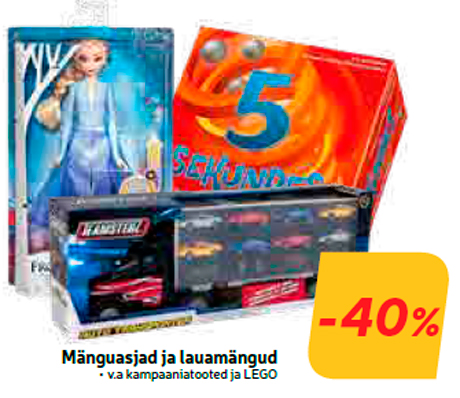 Mänguasjad ja lauamängud  -40%
