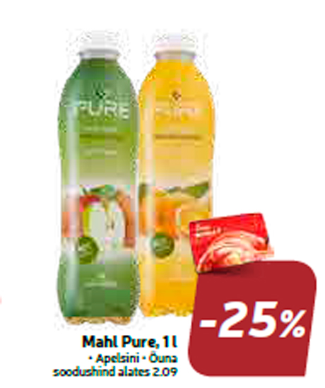 Mahl Pure, 1 l  -25%
