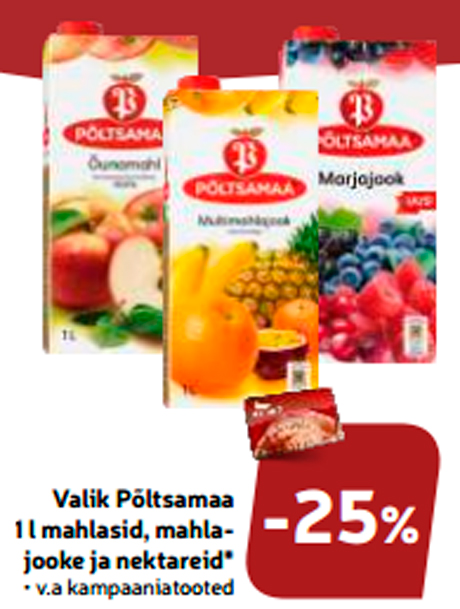 Выбор соков, сокосодержащих напитков и нектаров 1 л Põltsamaa*  -25%