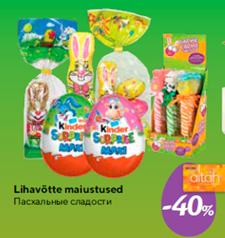 Lihavõtte maiustused  -40%