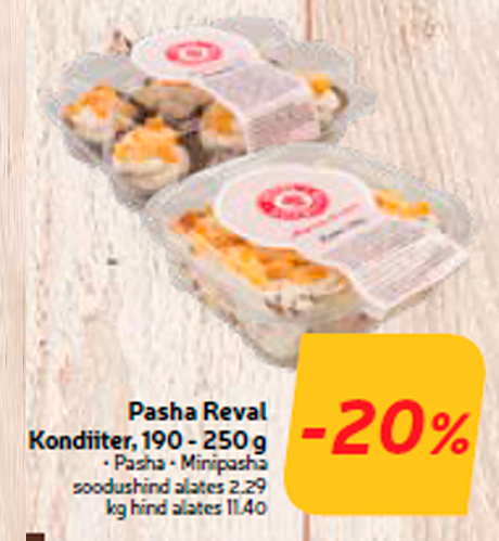 Pasha Reval Кондитер, 190 - 250 г -20%