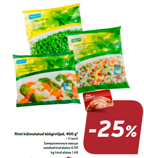 Rimi külmutatud köögiviljad, 400 g*  -25%