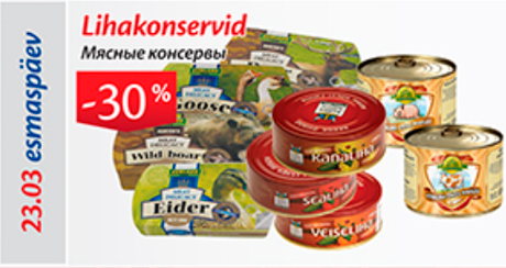 Lihakonservid  -30%