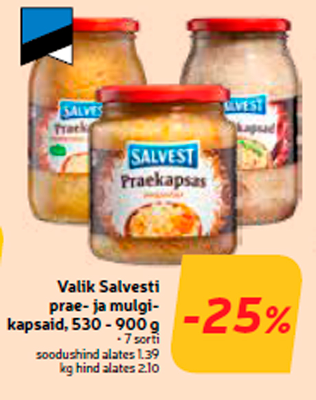 Выбор жареной  капусты и мульги и капусты Salvesti, 530 - 900 г  -25%
