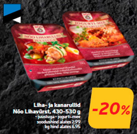 Мясные и куриные рулетики Nõo Lihavürst, 430-530 г  -20%