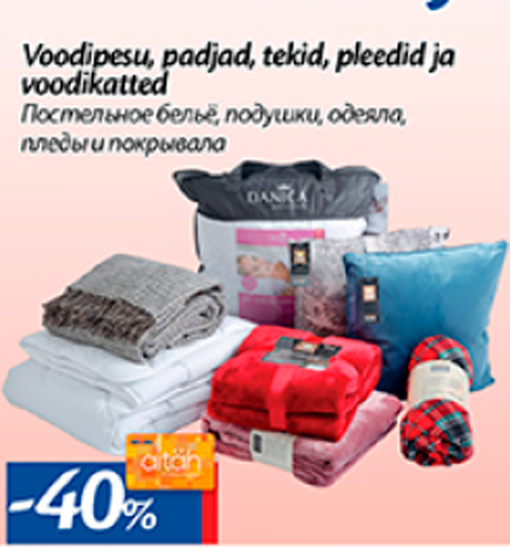 Voodipesu, padjad, tekid, pleedid ja voodikatted  -40%