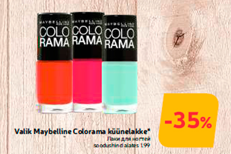 Valik Maybelline Colorama küünelakke*  -35%