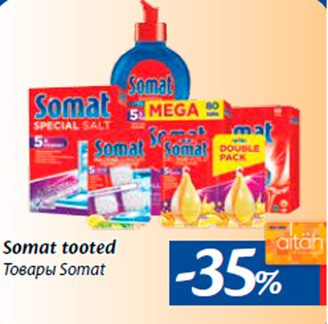 Somat tooted -35%