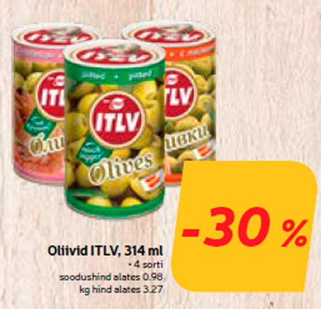 Oliivid ITLV, 314 ml  -30%
