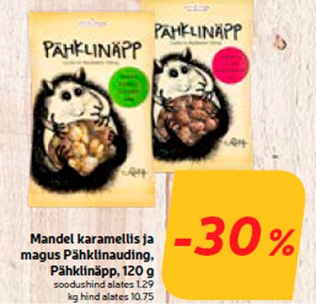 Mandel karamellis ja magus Pähklinauding, Pähklinäpp, 120 g -30%