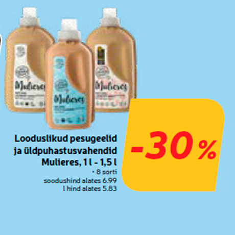 Looduslikud pesugeelid ja üldpuhastusvahendid Mulieres, 1 l - 1,5 l -30%