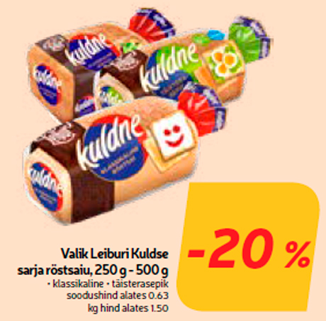 Valik Leiburi Kuldse sarja röstsaiu, 250 g - 500 g -20%