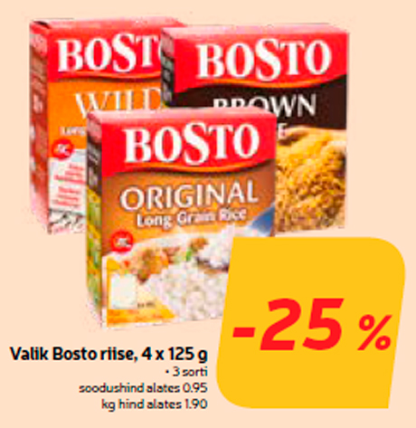 Valik Bosto riise, 4 x 125 g  -25%
