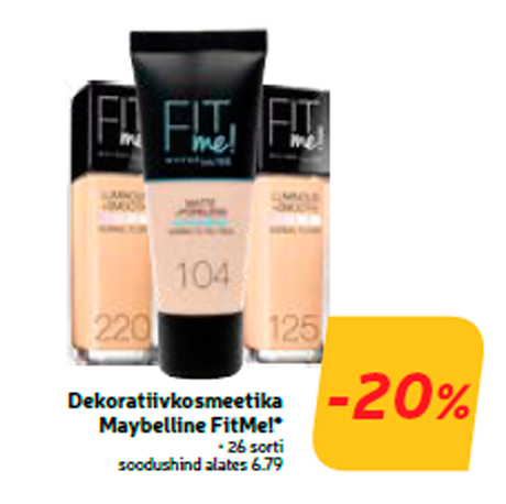 Декоративная косметика Maybelline FitMe! *  -20%
