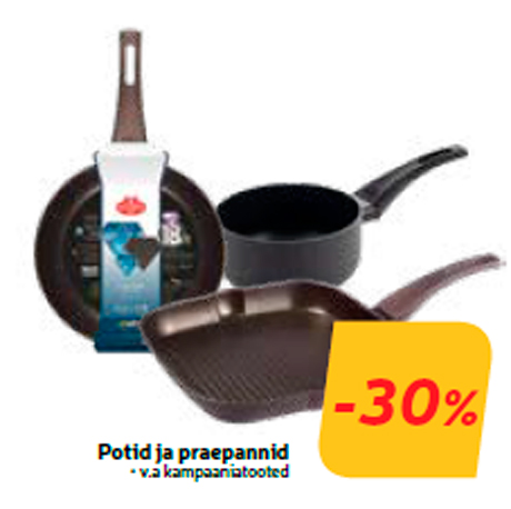 Кастрюли и сковороды  -30%
