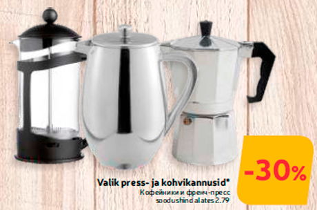 Valik press- ja kohvikannusid*  -30%