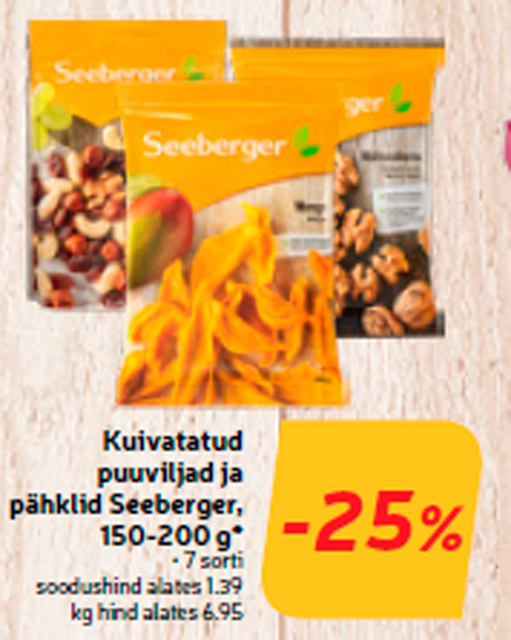 Kuivatatud puuviljad ja pähklid Seeberger, 150-200 g*  -25%
