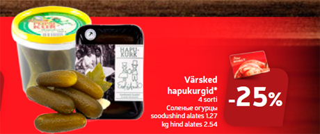 Värsked hapukurgid*  -25%