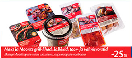 Maks ja Moorits гриль-мясо, шашлыки, сырые и гриль-колбаски  -25%