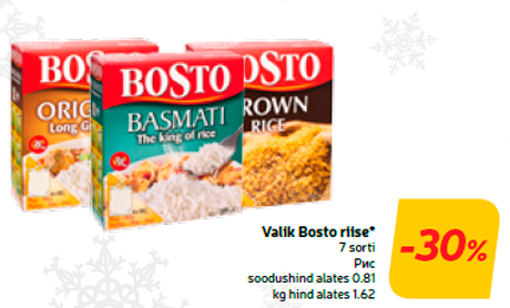 Valik Bosto riise*  -30%